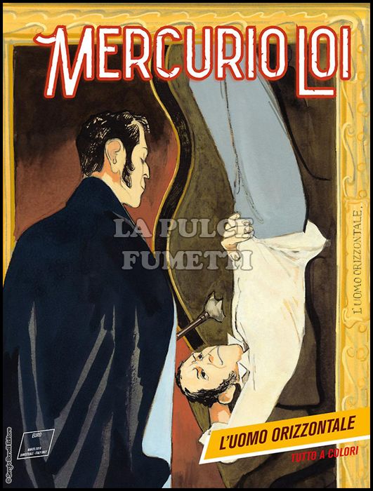 MERCURIO LOI #    10: L'UOMO ORIZZONTALE